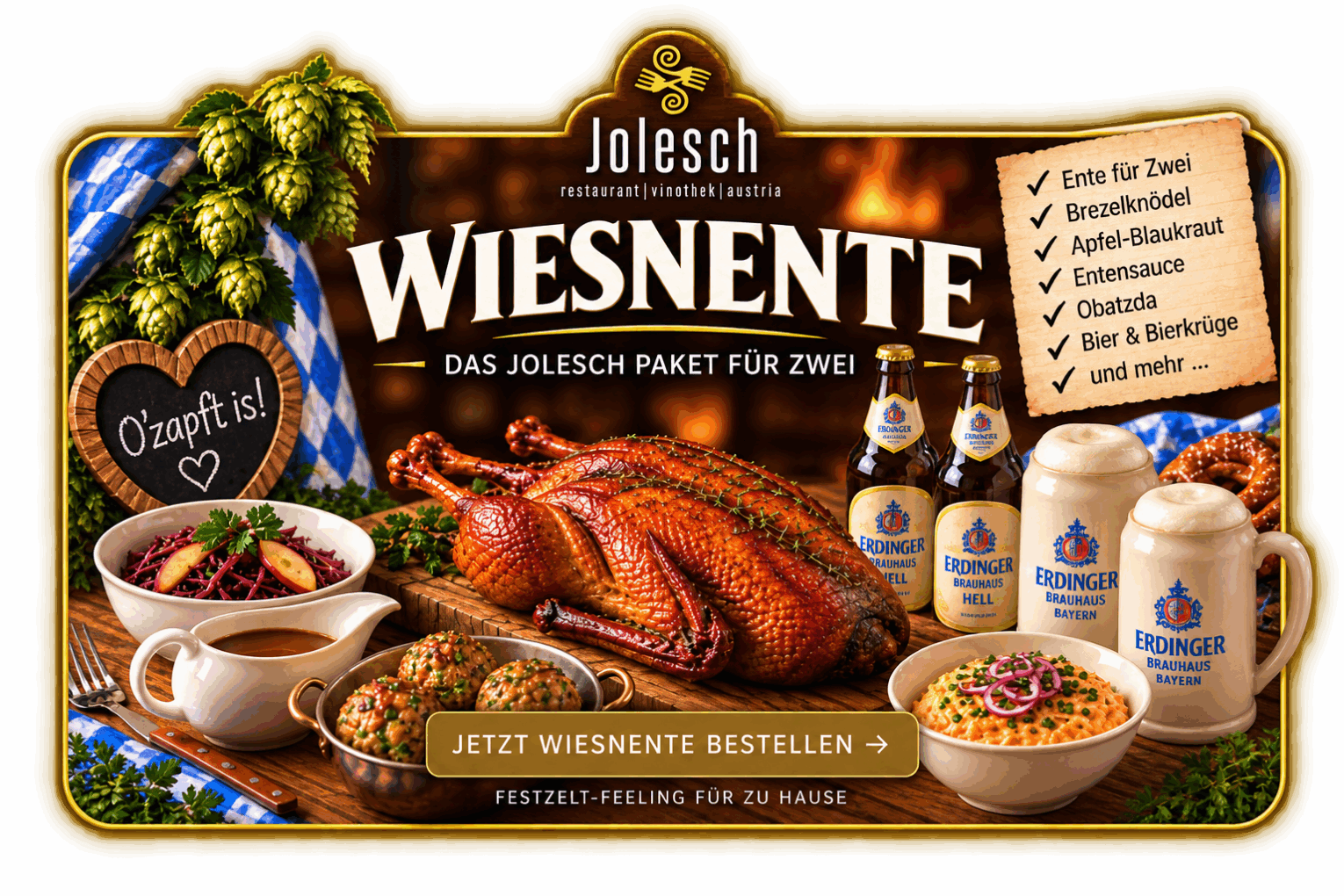 WiesnEnte – Das Jolesch Paket für Zwei